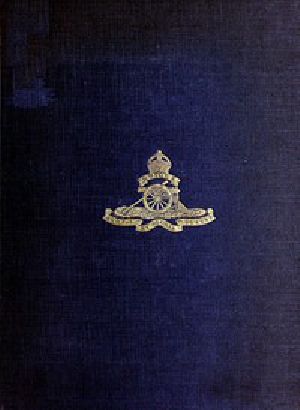 [Gutenberg 51776] • The History of the 33rd Divisional Artillery, in the War, 1914-1918.